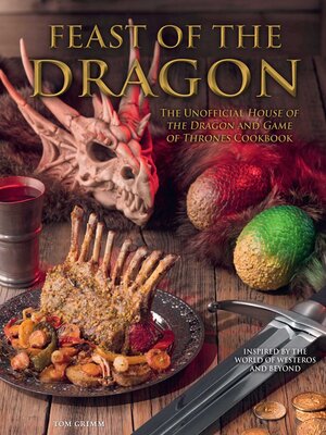 cover image of Feast of the Dragon Cookbook